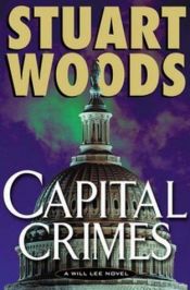 book cover of Capital Crimes (Will Lee 6) by Stuart Woods