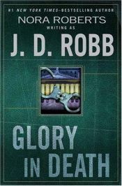 book cover of Glory in Death by Eleanor Marie Robertson