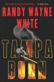 book cover of Tampa burn by Randy Wayne White