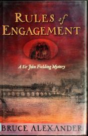 book cover of Rules of Engagement: A Sir John Fielding Mystery by Bruce Alexander