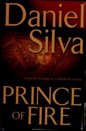book cover of Prince of Fire by Ντάνιελ Σίλβα