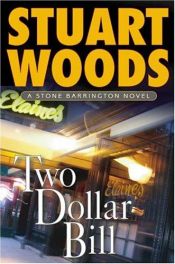 book cover of Two Dollar Bill (A Stone Barrington Novel) by Stuart Woods