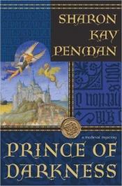 book cover of Prince of darkness by Sharon Penman