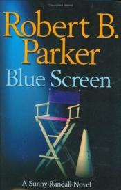 book cover of Blue Screen by Robert Brown Parker