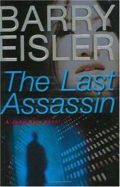 book cover of Rain #5: The Last Assassin by バリー・アイスラー|Ulrike Wasel