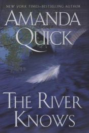 book cover of The River Knows LARGE PRINT by Amanda Quick