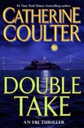book cover of Double Take by Catherine Coulter