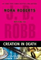book cover of Creation in Death by Eleanor Marie Robertson