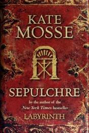 book cover of Sepulchre by Kate Mosse