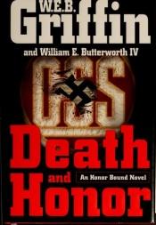 book cover of Death and Honor by W. E. B. Griffin|William E. Butterworth IV
