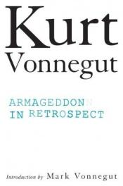 book cover of Armageddon in Retrospect by Kurt Vonnegut
