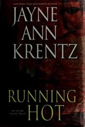 book cover of Running Hot (The Arcane Society, Book 5) by Amanda Quick
