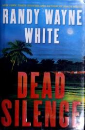 book cover of Dead Silence (Doc Ford Novels) by Randy Wayne White