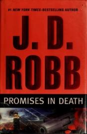 book cover of Promises in Death by نورا روبرتس