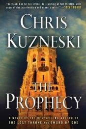 book cover of The Prophecy by Chris Kuzneski