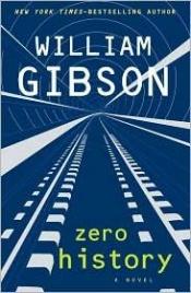 book cover of Zero History by William Gibson