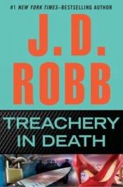 book cover of Treachery in death -32 by Nora Roberts