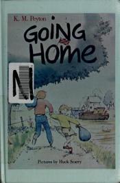 book cover of Going Home by K. M. Peyton