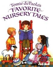 book cover of Tomie de Paola's Favorite nursery tales by Tomie dePaola