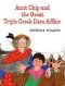 Aunt Chip and the great Triple Creek dam affair