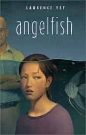 book cover of (Ribbons 3) Angelfish by Laurence Yep