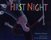 book cover of First Night by Harriet Ziefert