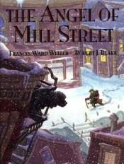 book cover of Angel of Mill street by Frances Ward Weller