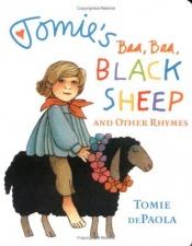 book cover of Tomie's Baa Baa Black Sheep by Tomie dePaola