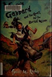 book cover of Magpie Gabbard and the Quest for the Buried Moon by Sally Keehn