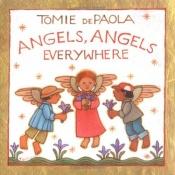 book cover of Angels, Angels Everywhere by Tomie dePaola