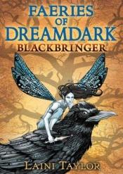 book cover of Blackbringer (Dreamdark) by Laini Taylor