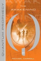 book cover of The Quantum Prophecy by Michael Carroll