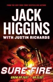 book cover of Sure Fire (Rich & Jade, 1) by Jack Higgins