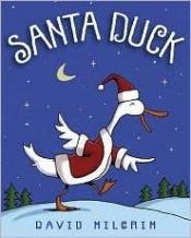 book cover of Santa Duck (w by David Milgrim