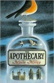 book cover of The Apothecary by Maile Meloy