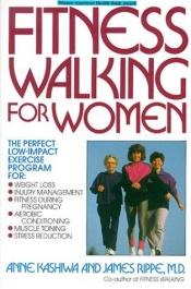 book cover of Fitness Walking for Women by Rippe
