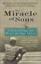 Miracle of Sons, The: Celebrating The Boys in Our Lives