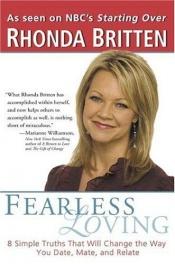 book cover of Fearless Loving by Rhonda Britten