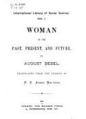book cover of Woman in the past, present, and future by August Bebel