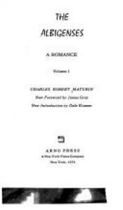 book cover of The Albigenses, a romance by Charles Maturin