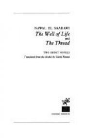 book cover of The well of life by Nawal El Saadawi
