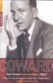 book cover of Plays: "Hay Fever", The "Vortex", "Fallen Angels", "Easy Virtue" Vol 1 (World Dramatists) (World Classics) by Noel Coward