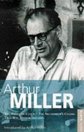 book cover of Miller Plays: "American Clock", The "Archbishop's Ceiling","Two-way Mirror" v.3 (World Classics) (Vol 3) by Arthur Miller