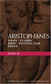 book cover of Plays: "Wasps", "Clouds", "Birds", "Festival Time" and "Frogs" Vol 2 (World Dramatists): "Wasps", "Clouds", "Birds", "Fe by 아리스토파네스