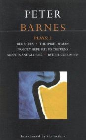 book cover of Barnes Plays: 2 by Peter Barnes