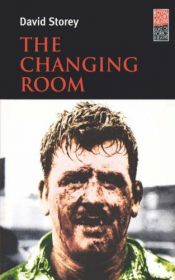 book cover of Changing Room (Royal Court Writers Series) by David Storey