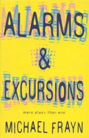 book cover of Alarms and Excursions by Michael Frayn