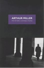 book cover of Mr. Peters' Connections (Penguin Plays) by Arthur Miller