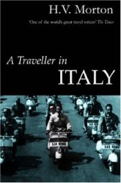 book cover of A Traveller in Italy by H.V. Morton