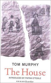 book cover of The House by Thomas Murphy